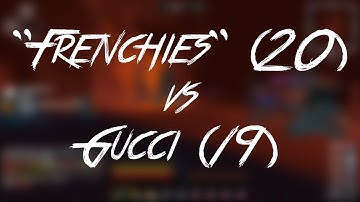 Velt [Powers] "Frenchies" vs Gucci (RAIDABLE)