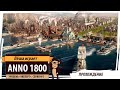 Anno1800. Серия №5: "К эпохе независимости". Прохождение на уровне сложности "Эксперт"