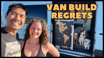 Our 15 Van Build Regrets | Don’t Make These Mistakes!