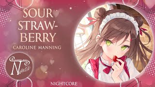 Nightcore - Sour Strawberry (Lyrics)