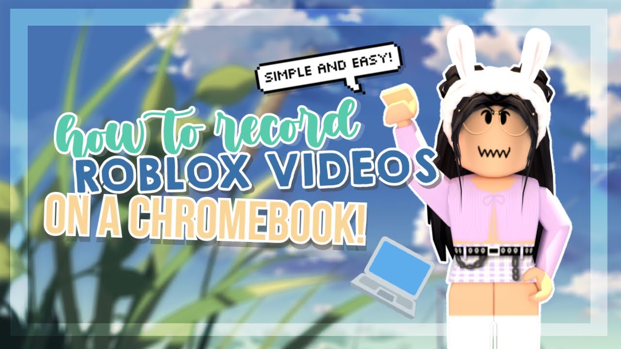 How To Record Roblox Videos On A Chromebook Jvade Roblox Youtube - good recorder for roblox