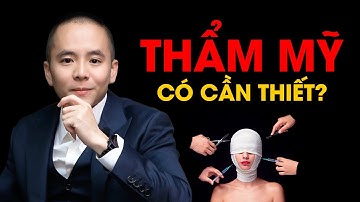 Nhu Cầu Thẩm Mỹ Liệu Có Cần Thiết ?  | Master Anh Đức  #shorts