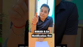 Bihar B.Ed 2026 Notification Out 🔥 | Form Date, Exam Date, Full Details | By Navin Sir