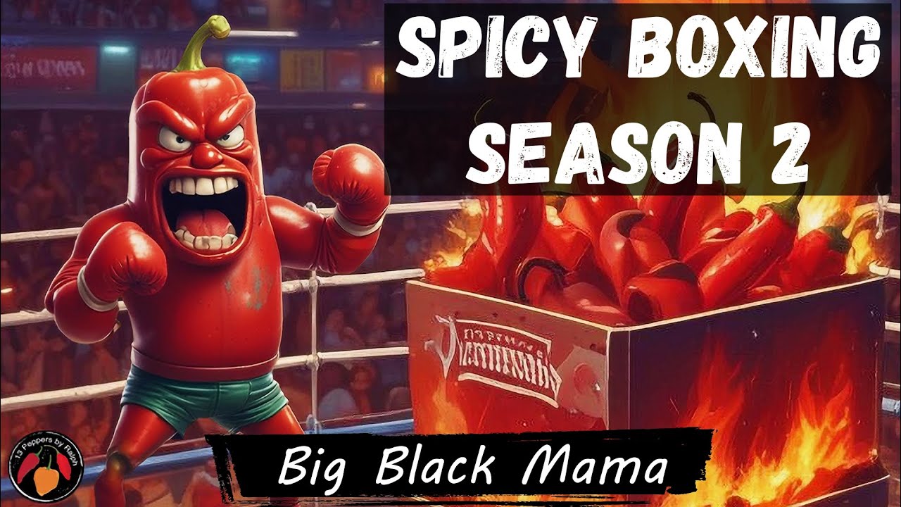 Big Black Mama Pepper in Round 14 of Spicy Boxing