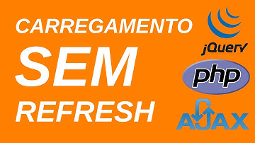 CARREGAR DADOS SEM REFRESH - PHP + AJAX + JQUERY