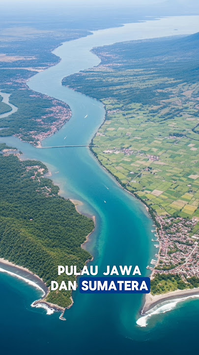 sejarah pulau jawa dan sumatera