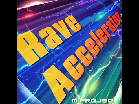 【Reverse】Rave Accelerator(ESP)