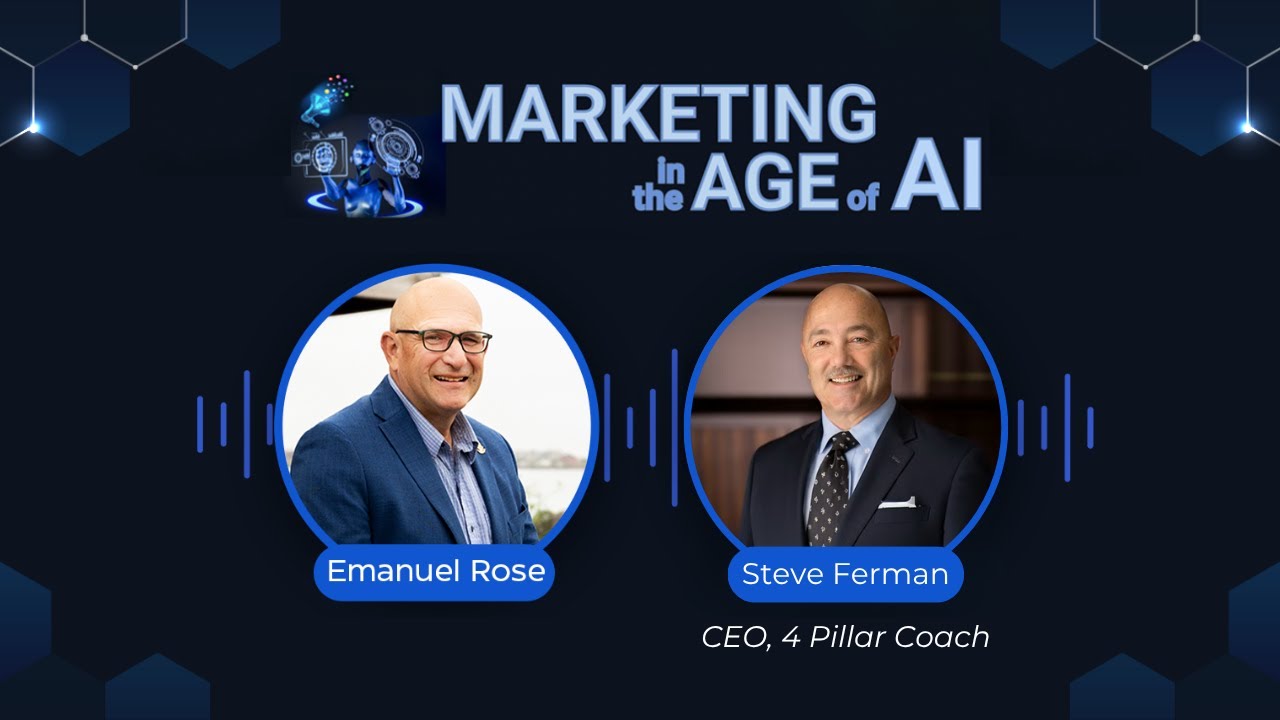 Marketing in the Age of AI Podcast Interview with Steve Ferman