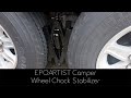 EPOARTIST Camper Wheel Chock Stabilizer