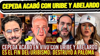 Download Lagu ¡CEPEDA LOS DESTRUYÓ! TRIPLE GOLPE DE CEPEDA A URIBE, ABELARDO Y PALOMA. Los acabó. Llegó el fin CD😱 MP3