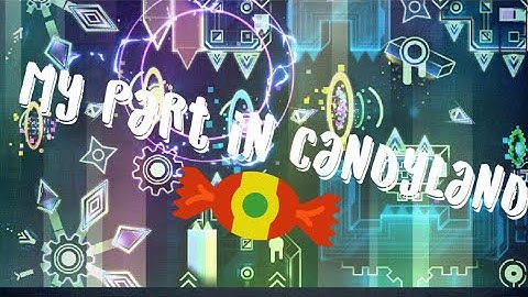 [Deco] My part in Candyland by Fufafac,Gi4n,Byboy and more