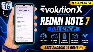 Evolution X 11.6.3 Android 16 On Redmi Note 7 Best Custom Rom Yet?