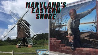 Maryland Eastern Shore Road Trip - Wye Oak Grist Mill, Spocott Windmill & Harriet Tubman Mural