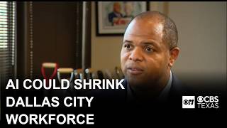 Dallas mayor says AI could shrink city workforce as budget rollout nears