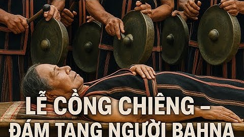 Đánh Cồng Chiêng tại Đám Tang của người Bahna | Vĩnh A | Làng Du lịch Cộng Đồng Kon Ko Tu
