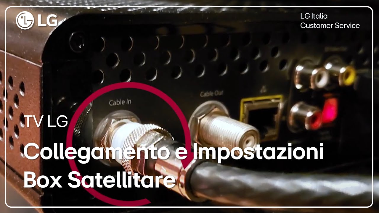 TV LG Collegamento e Impostazioni Box Satellitare nella Smart TV