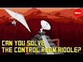 Can you solve the control room riddle? - Dennis Shasha