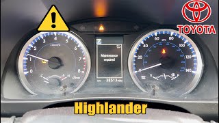Toyota Highlander Scheduled Maintenance Reset Light 2017 2018 2019