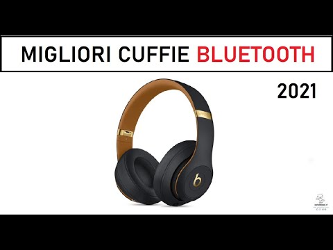 MIGLIORI CUFFIE BLUETOOTH 2021 - YouTube