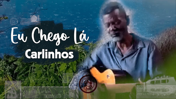 Carlinhos - Eu Chego Lá (Letra)
