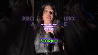 Why Do Pisces and Scorpio Make Such a Wild Team?