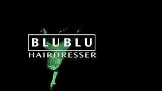 Blublu Hairdresser 16.09.2017