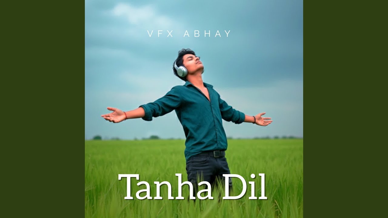 Tanha Dil