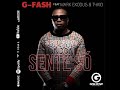 G-Fash - Sente Só (feat. Mark Exodus & Tykid)