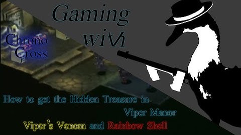 GwTB: How to get Hidden Treasure in Viper Manor - Viper