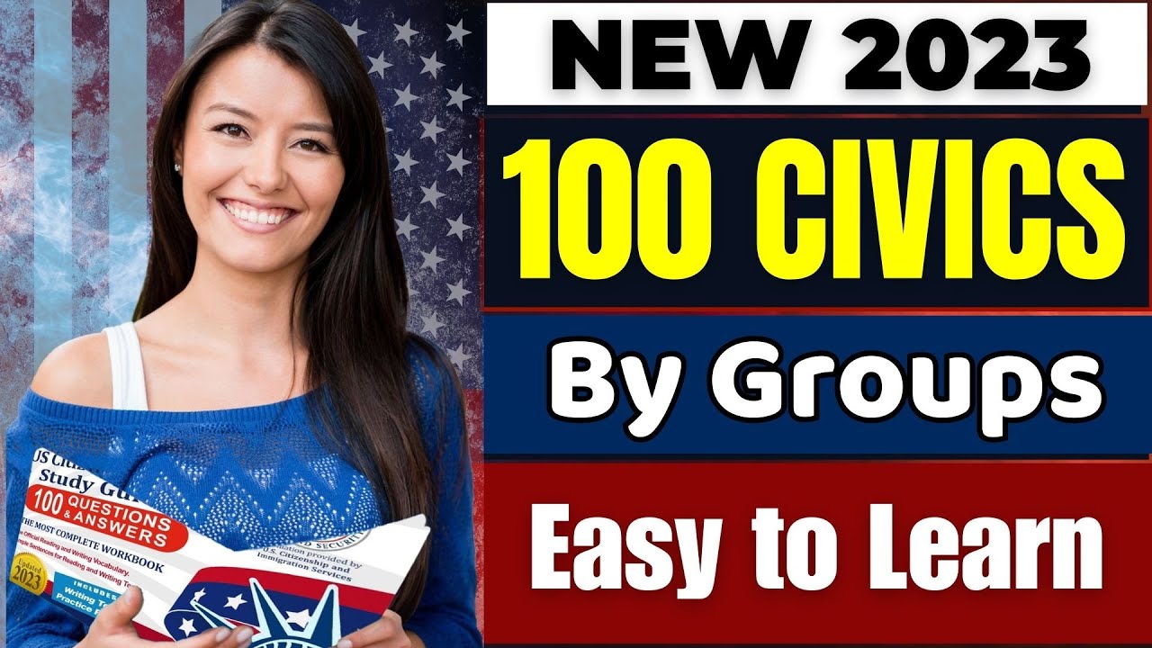 2023 USCIS 100 Civics Questions By Group for US Citizenship Interview ...