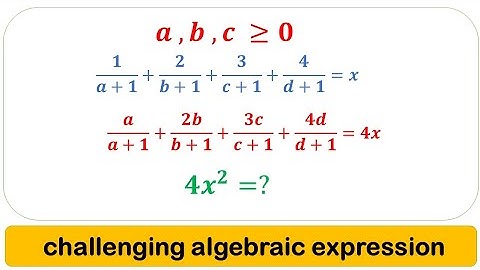 math olympiad preparation /algebraic expression / find 4x^2