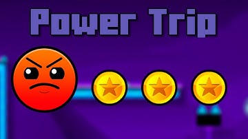 Geometry Dash SubZero | Level 3 - Power Trip (All Coins)
