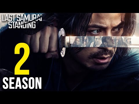 Last Samurai Standing Season 2 Release Date Cast Everything We Know