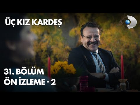 Üç Kız Kardeş: Season 2, Episode 15 Clip