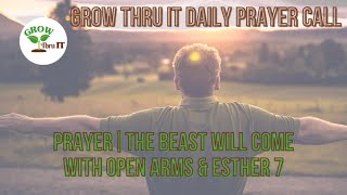 Prayer | The Beast Will Come With Open Arms | Esther 7