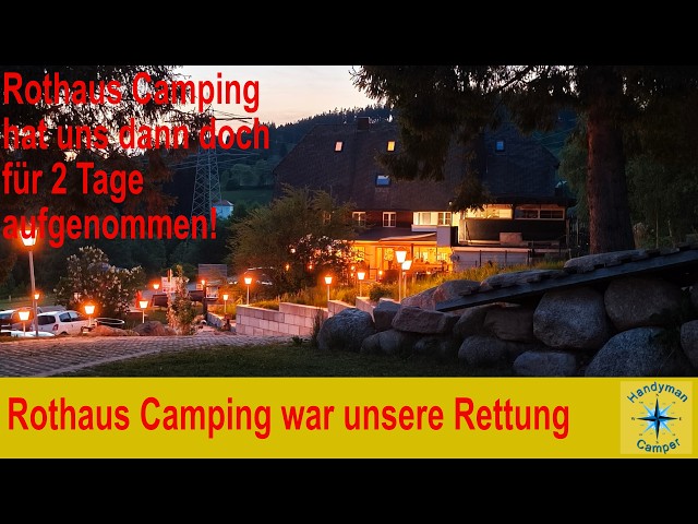 Rothaus Camping nimmt uns für 2 Tage auf.