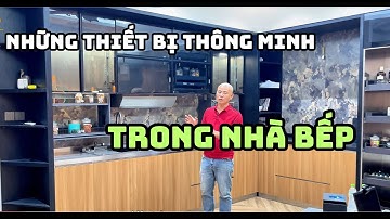 Những Thiết Bị Thông Minh Trong Nhà Bếp | Nội Thất Nhà Bếp TNT