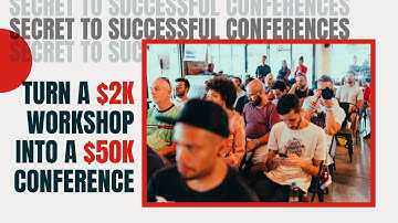 Turn a $2K Workshop into a $50K Conference: My Secret to Organizing Unforgettable Academic Events
