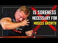 Is Getting Sore Necessary For Muscle Growth "Natural vs Enhanced"