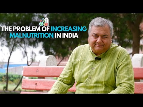 The Problem of Increasing Malnutrition in India