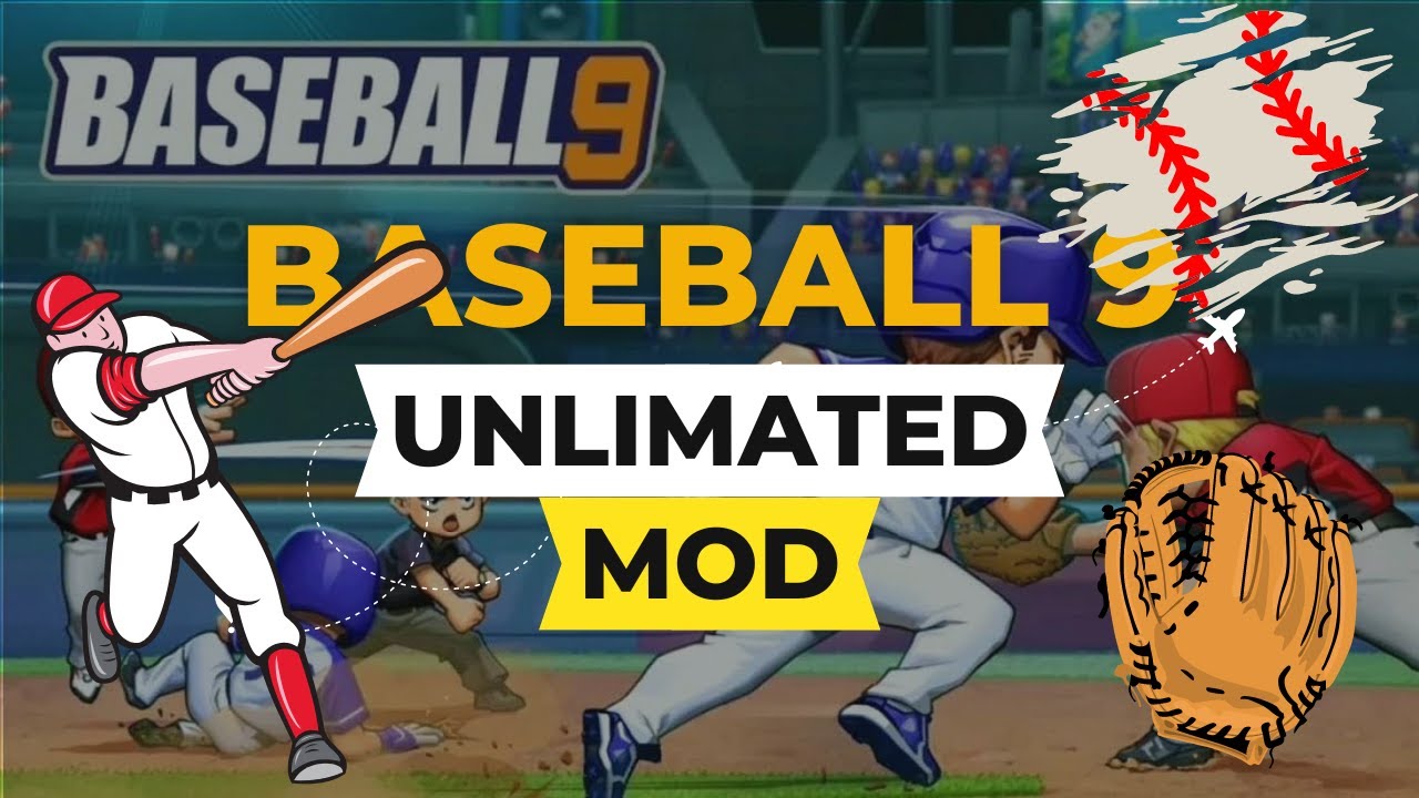 BASEBALL 9 UNLIMATED EVERYTHINGS MOD APK YouTube
