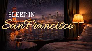 Sleep in San Francisco 🌙 Cozy Night Ambience & Relaxing Music (10 Hours) screenshot 4
