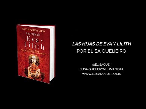 LAS HIJAS DE EVA Y LILITH de Elisa Queijeiro