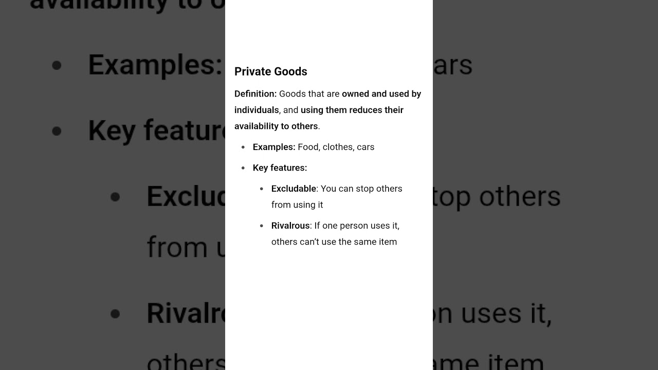 What are Private goods. easy definition of private goods