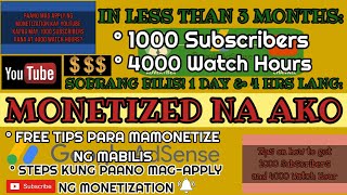 NaMONETIZE na ang YouTube Channel ko! (In less than 3 months) Bakit ang bilis? + TIPS #Monetization