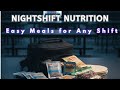 WHEN And What To Eat on Nightshift