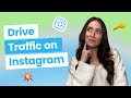 How to drive traffic from instagram in 4 steps like an influencer