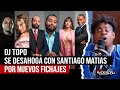 DJ TOPO SE VA EN UNA CON SANTIAGO MATIAS POR NUEVOS INTEGRANTES DE ALOFOKE RADIO SHOW (EL DESPELUÑE)