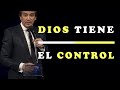 CONFÍA EN DIOS, DIOS TIENE EL CONTROL | Motivación - Inspiración Cristiana |