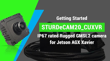 Getting Started: IP67 Full HD GMSL2 HDR camera for NVIDIA Jetson AGX Xavier | e-con Systems